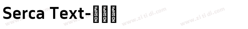 Serca Text字体转换